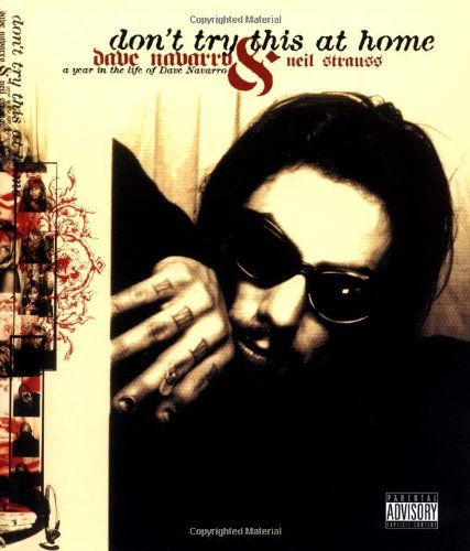 Dave Navarro/Don't Try This at Home@ A Year in the Life of Dave Navarro